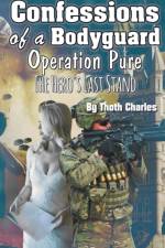 Confessions of a Bodyguard af Charles Thoth Charles