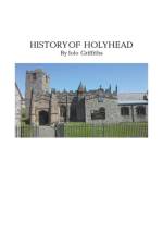 History of Holyhead af Griffiths Iolo Griffiths