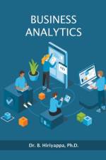 Business Analytics af Hiriyappa Ph.D Dr. B. Hiriyappa Ph.D