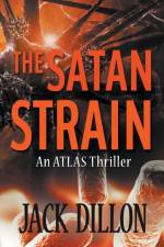 Satan Strain af Dillon Jack Dillon