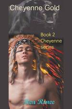 Cheyenne Gold af Renee Rea Renee