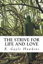 Strive for Life and Love af Hawkins R. Gayle Hawkins