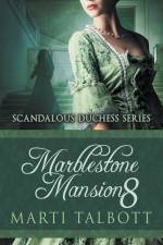 Marblestone Mansion, Book 8 af Talbott Marti Talbott