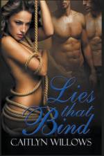 Lies That Bind af Willows Caitlyn Willows