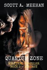 Quantum Zone af Meehan Scott Meehan