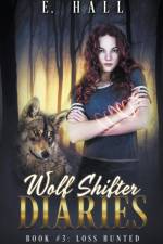 Wolf Shifter Diaries af Hall E. Hall