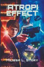 Atropi Effect af Story Milissa L. Story