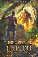 Unexpected Exploit af Wyatt Kandi J Wyatt