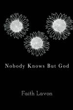 Nobody Knows But God af Lavon Faith Lavon