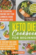 Keto Diet Cookbook for Beginners af Clark Brad Clark