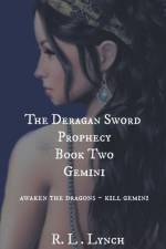 Deragan Sword Prophecy - Gemini af Lynch R L Lynch