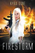 Firestorm af Dune Kyra Dune