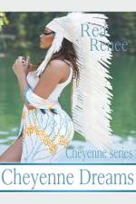 Cheyenne Dreams af Renee Rea Renee