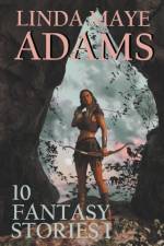 10 Fantasy Stories I af Adams Linda Maye Adams