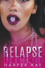Relapse af Ray Harper Ray