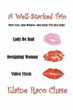 Well-Stacked Trio af Chase Elaine Raco Chase