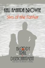 Sins of the Father af Browne Kali Amanda Browne