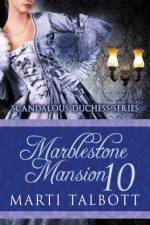 Marblestone Mansion, Book 10 af Talbott Marti Talbott