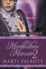 Marblestone Mansion, Book 2 af Talbott Marti Talbott