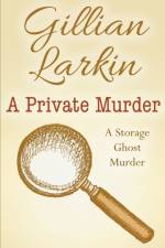 Private Murder af Larkin Gillian Larkin