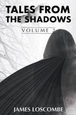 Tales from the Shadows