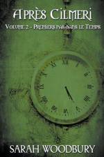 Premiers Pas dans le Temps af Woodbury Sarah Woodbury