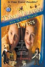 Is Time Travel Possible? Time Travel Twins. How to Time Travel. The Return of James Maxwell's Equations. af Hamill S C Hamill