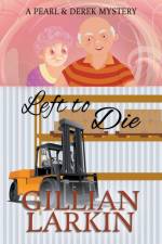 Left To Die af Larkin Gillian Larkin