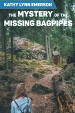 Mystery of the Missing Bagpipes af Emerson Kathy Lynn Emerson