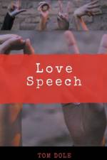 Love Speech af Dole Tom Dole