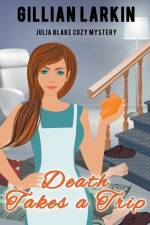 Death Takes A Trip af Larkin Gillian Larkin