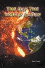 Day The World Ended af May Dr. Ira May