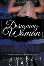Designing Woman af Chase Elaine Raco Chase
