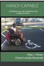 Handi-Capable af Cheryl Lockett Alexander