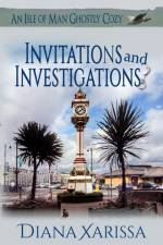 Invitations and Investigations af Xarissa Diana Xarissa