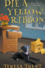 Die a Yellow Ribbon af Trent Teresa Trent