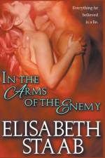In the Arms of the Enemy af Staab Elisabeth Staab
