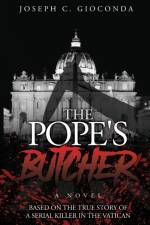 The Pope's Butcher af Joseph C Gioconda