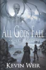 All Gods Fall Season One af Weir Kevin Weir