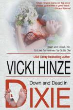 Down and Dead in Dixie af Hinze Vicki Hinze