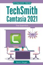 TechSmith Camtasia 2021 af Kevin Siegel