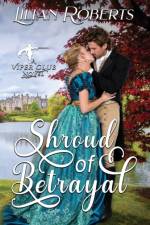 Shroud Of Betrayal af Lilian Roberts