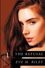 Refusal af Eve Riley