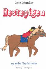 Hestepigen af Lene Lehnskov