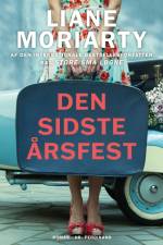 Den sidste årsfest af Liane Moriarty