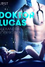 Doktor Lucas – erotisk novelle af Alexandra Södergran