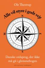 Alle vil styre i godt vejr