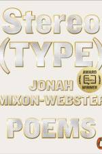 Stereo(TYPE) af Jonah Mixon-Webster
