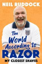 The World According to Razor af Neil 'Razor' Ruddock