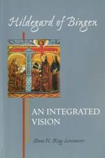 Hildegard of Bingen af Anne H. King-Lenzmeier